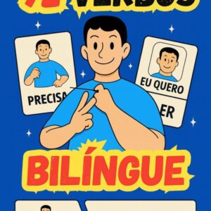 🟡 Treinando Verbos em Libras – Kit Bilíngue: Encaixe + Palavras e Frases