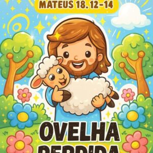 KIT CULTO INFANTIL PARA SURDOS – A OVELHA PERDIDA 🐑💛 (Bilíngue e Inclusivo)