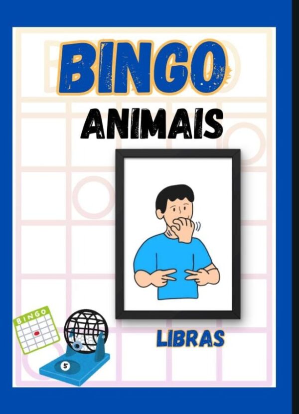 Bingo dos Animais – Bilíngue em Libras e Português