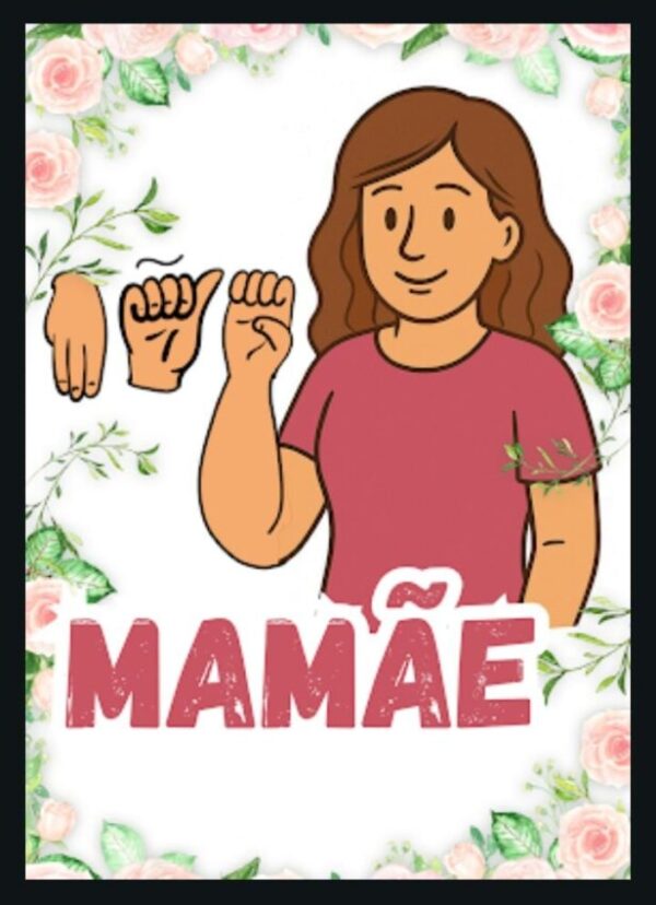 Dia das Mães Bilíngue para educação de surdos! - Imagem 6