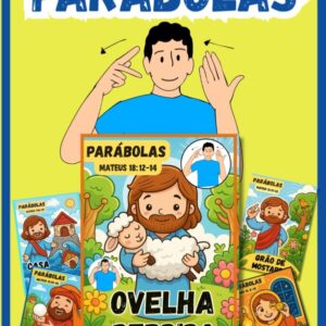 Parábola da Ovelhinha Perdida – Material Bilíngue em Libras