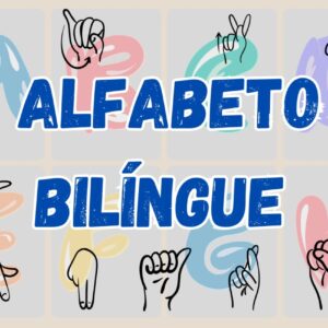 Alfabeto completo em Libras com imagens ilustrativas, datilologia e legenda em português. Material colorido e bilíngue para alfabetização de surdos.