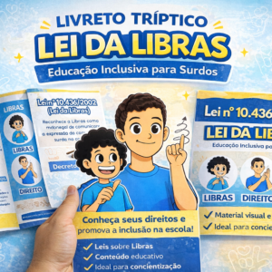 folder Tríptico Libras – Lei nº 10.436/2002 | Educação Inclusiva para Surdos