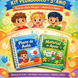Plano de Aula Semestral Bilíngue – 3º Ano + Material de Apoio para Educação de Surdos