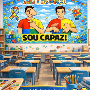 Mural Autismo “Sou Capaz” em Libras – Material Inclusivo com 9 Páginas Coloridas