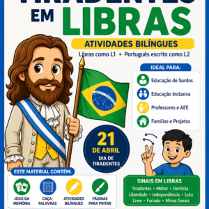 Material Tiradentes em Libras – Atividades Bilíngues e Jogo da Memória em PDF