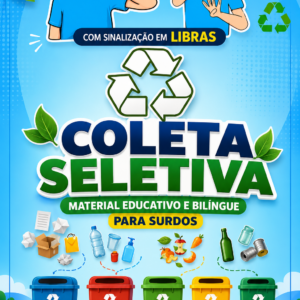Coleta Seletiva em Libras – Material Bilíngue Educativo para Surdos em PDF