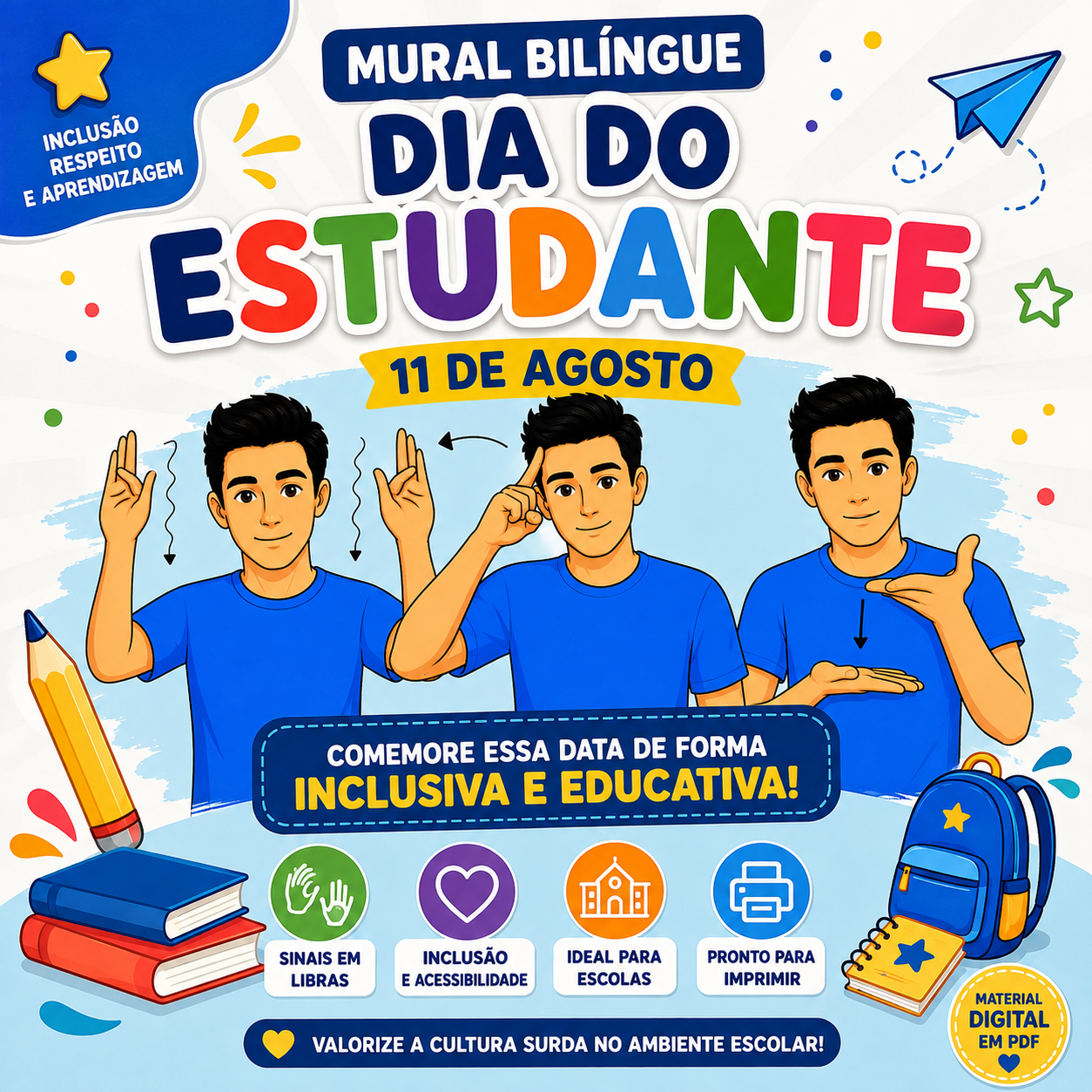 Mural Bilíngue – Dia do Estudante em Libras | 11 de Agosto