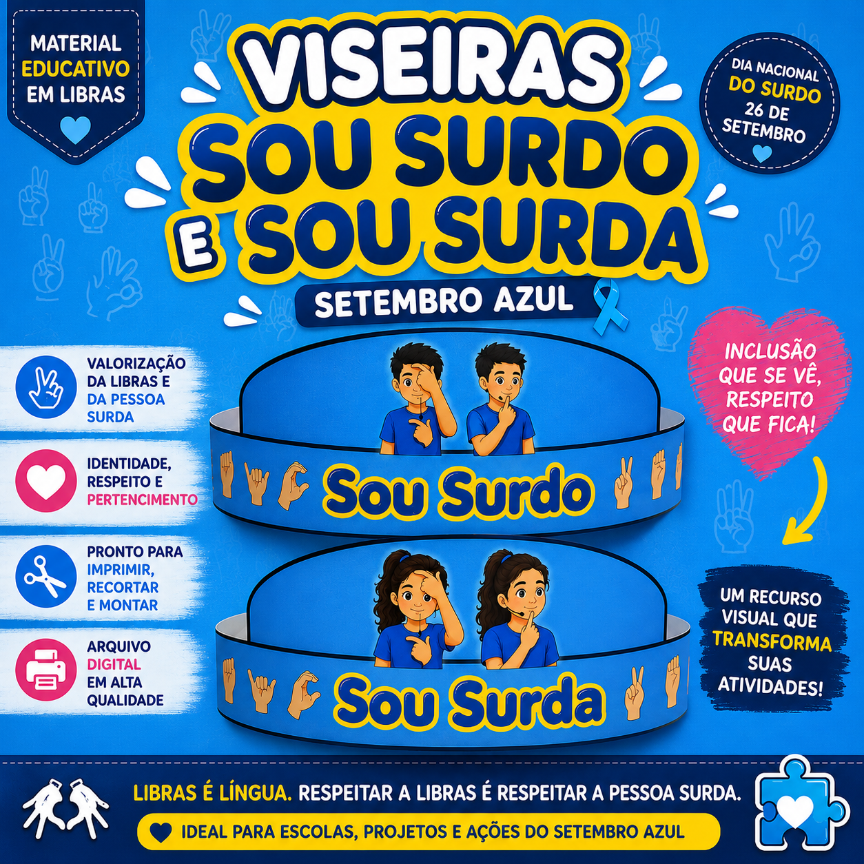 Viseira Bilíngue Sou Surdo e Sou Surda | Setembro Azul | Libras
