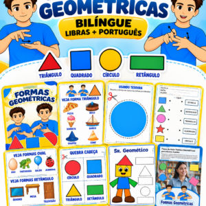 KIT FORMAS GEOMÉTRICAS BILÍNGUE | LIBRAS + ATIVIDADES + SR. GEOMÉTRICO