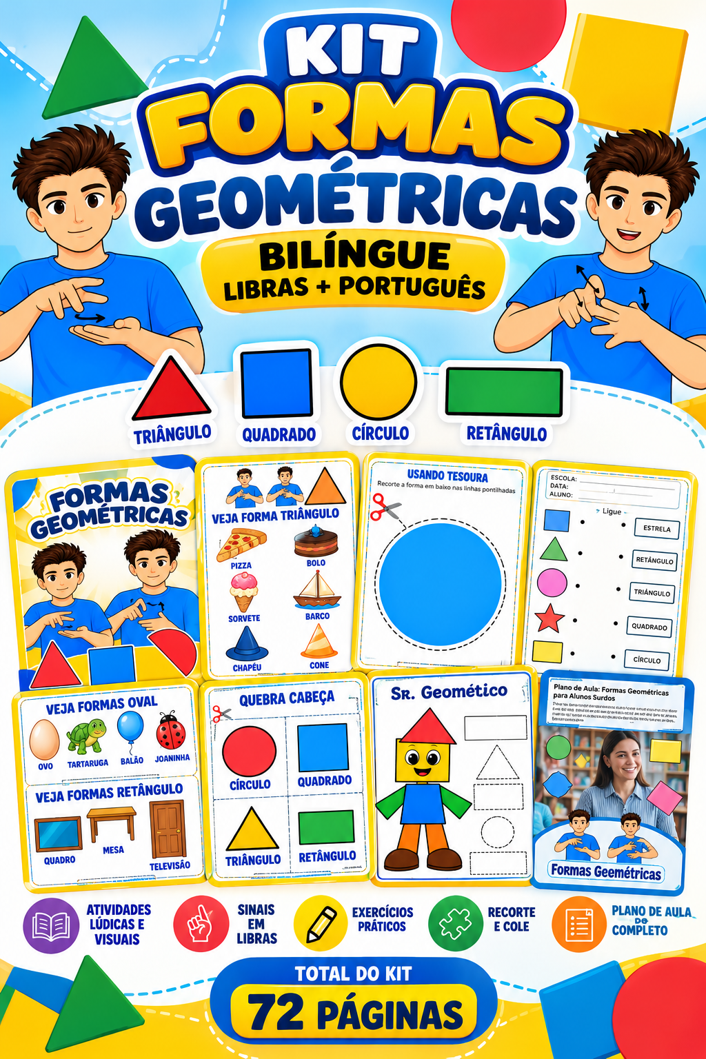 KIT FORMAS GEOMÉTRICAS BILÍNGUE | LIBRAS + ATIVIDADES + SR. GEOMÉTRICO