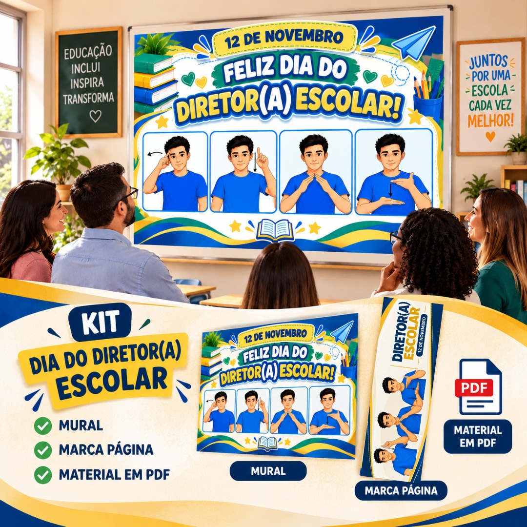 Mural Dia do Diretor(a) Escolar em Libras – 12 de Novembro